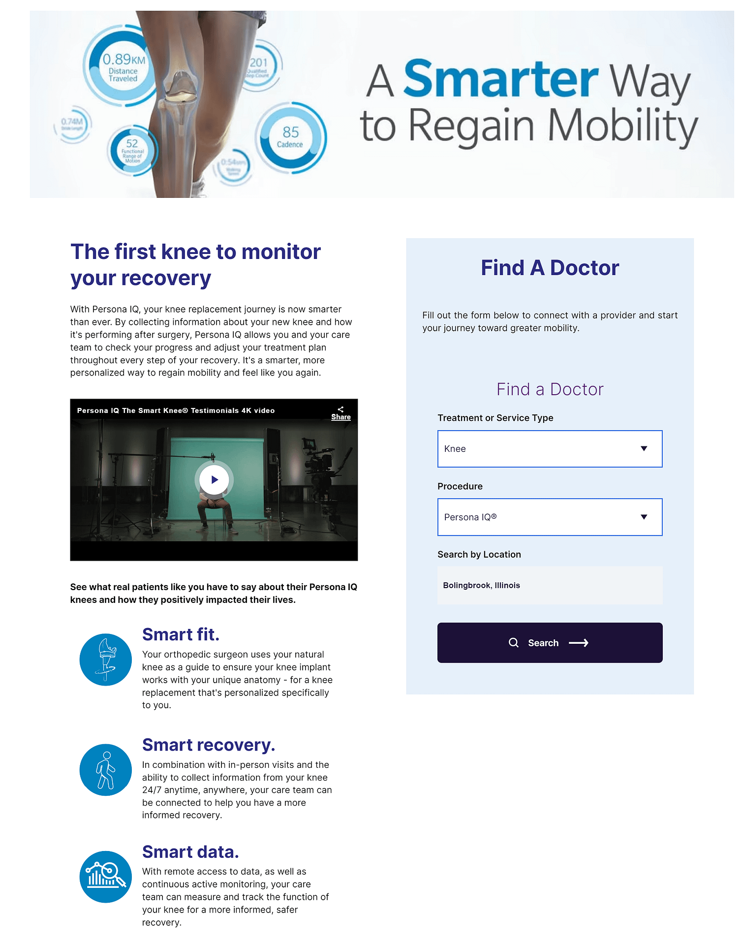 2023. A patient focused campaign landing page promoting Zimmer Biomet’s Find a Doctor search bar utilizing a default search of the Persona IQ procedure to promote it. Mobile view friendly.